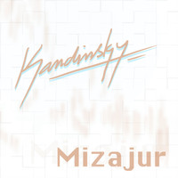Kandinsky - Mizajur