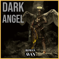 Roman Avan - Dark Angel