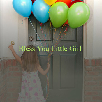 Various Artists - Bless You Little Girl