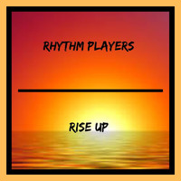 rhythm players - Rise Up