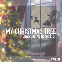 CatKids - My Christmas Tree (Sparkling Music for Kids)