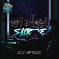 Surge - End of Time
