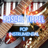 Pascal Tippel - Pop Instrumentale 1