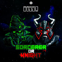 Basso - Sorcerer or Knight