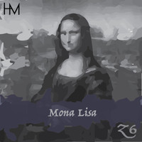 Z6 - Mona Lisa (Explicit)