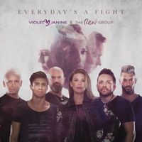 Violet Janine - Everyday is a Fight