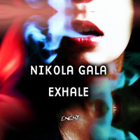 Nikola Gala - Exhale