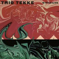 Trio Tekke - Strovilos (Explicit)
