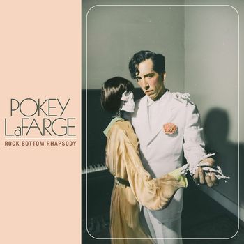 Pokey LaFarge - Rock Bottom Rhapsody (Explicit)
