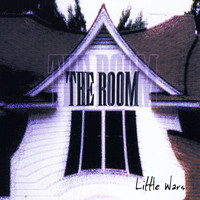 The Room - Little Wars (Explicit)