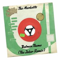 The Marketts - Batman Theme (The Joker Remix)