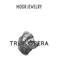 Moor Jewelry featuring Moor Mother and Mental Jewelry - True Opera
