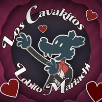 Los Cavakitos - Lobito Mariachi