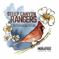 Steep Canyon Rangers - North Carolina Songbook (Live From Merlefest, April 28, 2019)