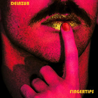 Delazur - Fingertips