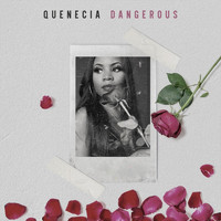 Quenecia - Dangerous