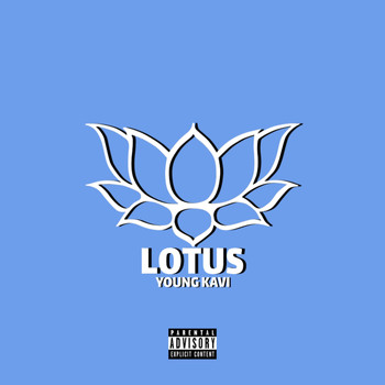 young kavi - Lotus (Explicit)