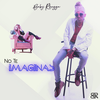 Baby Rhagga - No Te Imaginas