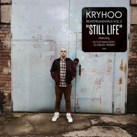 Kryhoo - Beatstrumentals, Vol. 2: Still Life (Explicit)