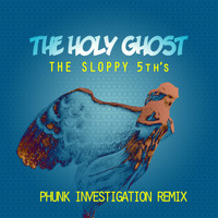 The Sloppy 5th's - The Holy Ghost