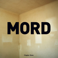 Mord - Chapter Done