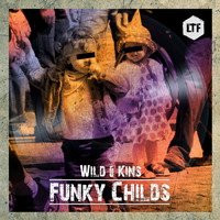 Wild & Kins - Funky Childs