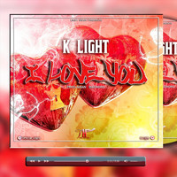 K-Light - I Love You