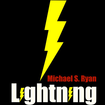 Michael S. Ryan - Lightning