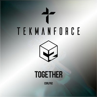 Tekmanforce - Together