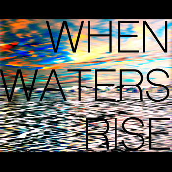 Wrenwood - When Waters Rise