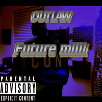 OUTLAW / - Futuremilli