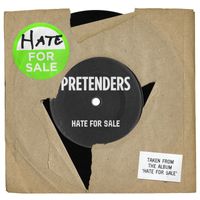Pretenders - Hate for Sale