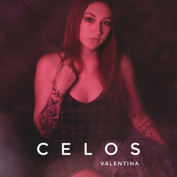 Valentina - Celos