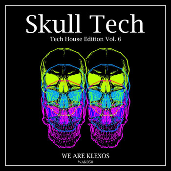Various Artists - Skull Tech, Vol. 6