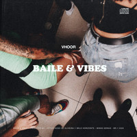 VHOOR / - Baile & Vibes
