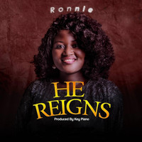 Ronnie - He Reigns