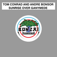 Tom Conrad and Andre Bonsor - Sunrise Over Ganymede