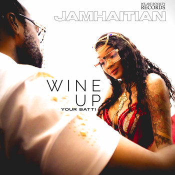 Jamhaitian - Wine Up Your Batti