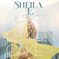 Sheila E. - Lemon Cake