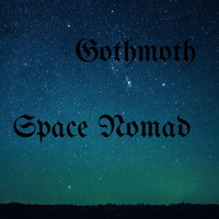 Gothmoth - Space Nomad