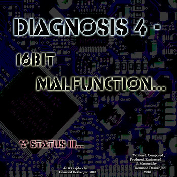 Desmond Dekker Jnr / - Diagnosis 4 - 16Bit Malfunction, Status III