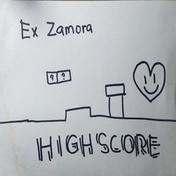 Ex Zamora / - Highscore