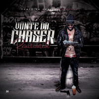 Vonte Da Chaser - Reactivated (Explicit)