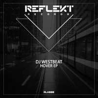 Dj Westbeat - Hover EP