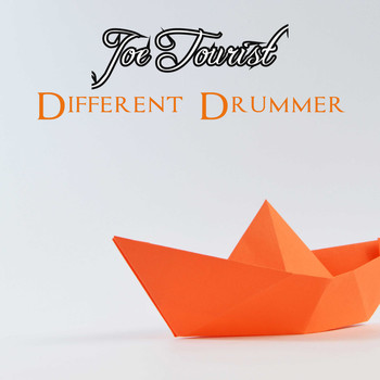 Joe Tourist / - Different Drummer
