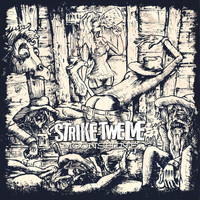Strike Twelve - Moonshine (Explicit)