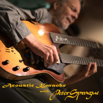 Peter Sprague - Acoustic Karaoke with Peter Sprague