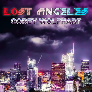 Corey Wolfhart - Lost Angeles