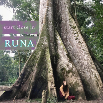 Runa - Start Close In
