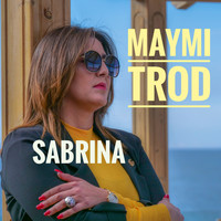Sabrina - Maymi Trod